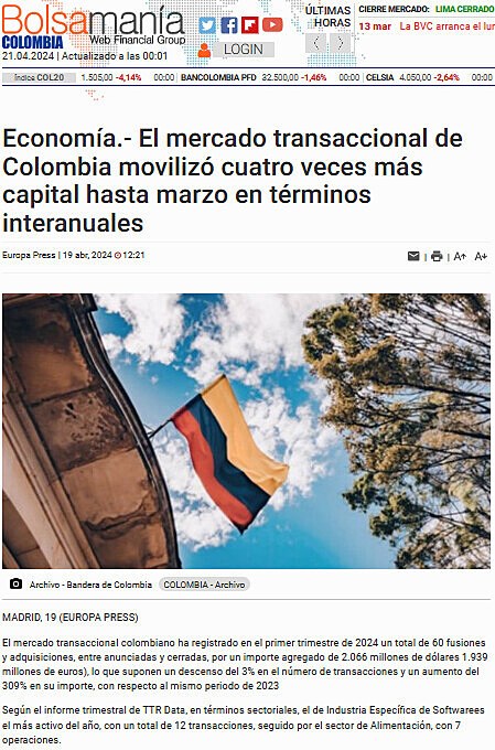 Economa.- El mercado transaccional de Colombia moviliz cuatro veces ms capital hasta marzo en trminos interanuales